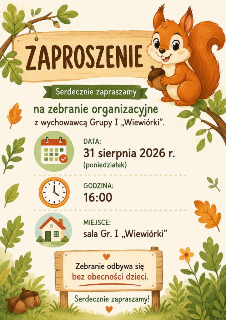 Zebranie organizacyjne z wychowawcą Grupy I „Wiewiórki”